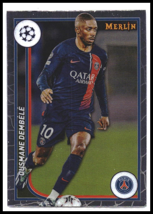 2023-24 Merlin UEFA Club Competitions #94 Ousmane Dembélé