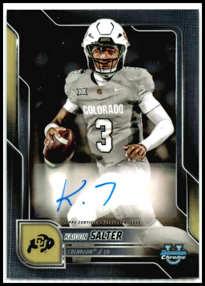 2025 Bowman Chrome University Auto #BCA-KSA Kaidon Salter Auto Colorado
