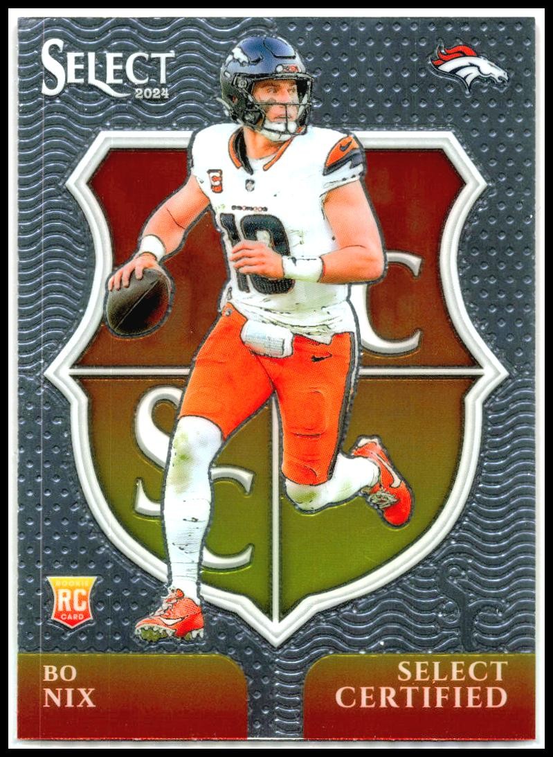 2024 Panini Select Select Certified Rookies #4 Bo Nix Denver Broncos