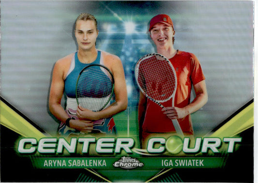 2024 Topps Chrome Tennis Center Court #CCC-SS Sabalenka / Swiatek