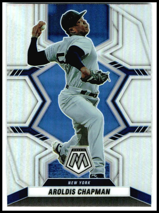 2022 Panini Mosaic Silver Prizm #92 Aroldis Chapman New York Yankees