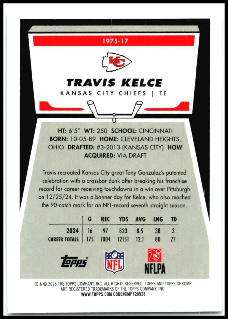 2025 Topps Chrome #1975-17 Travis Kelce
