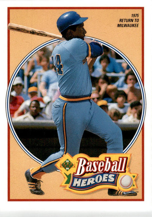1991 Upper Deck Baseball Heroes: Hank Aaron #24 Hank Aaron Milwaukee Brewers