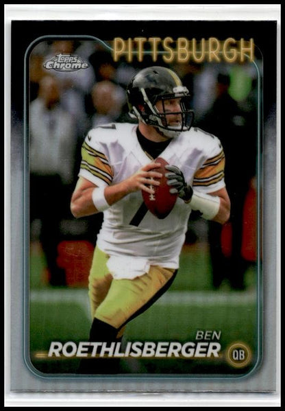 2024 Topps Chrome #81 Ben Roethlisberger Pittsburgh Steelers