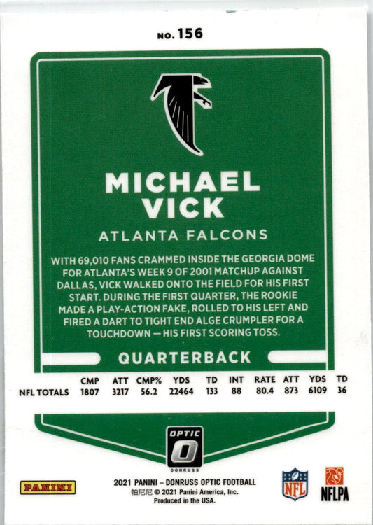 2021 Donruss Optic #156 Michael Vick Atlanta Falcons