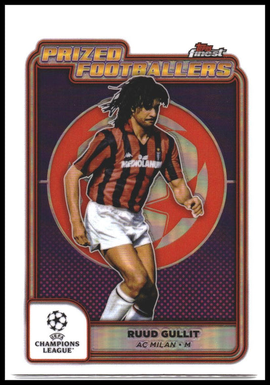2024-25 Finest UEFA Club Competitions #PF-8 Ruud Gullit Prized Footballers