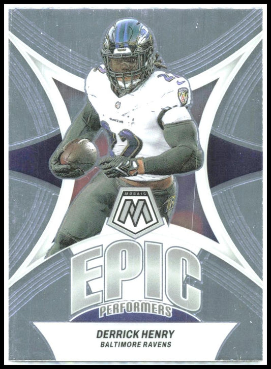 2024 Panini Mosaic Epic Performers #EP-DH Derrick Henry Baltimore Ravens