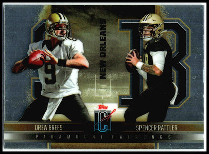 2024 Topps Signature Class Paramount Pairings #PP-3 Rattler / Brees Saints