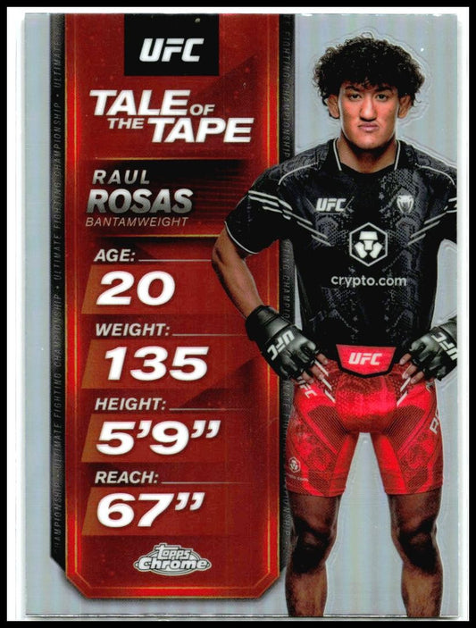 2025 Topps Chrome UFC Tale of the Tape Refractor #TTT-20 Raul Rosas