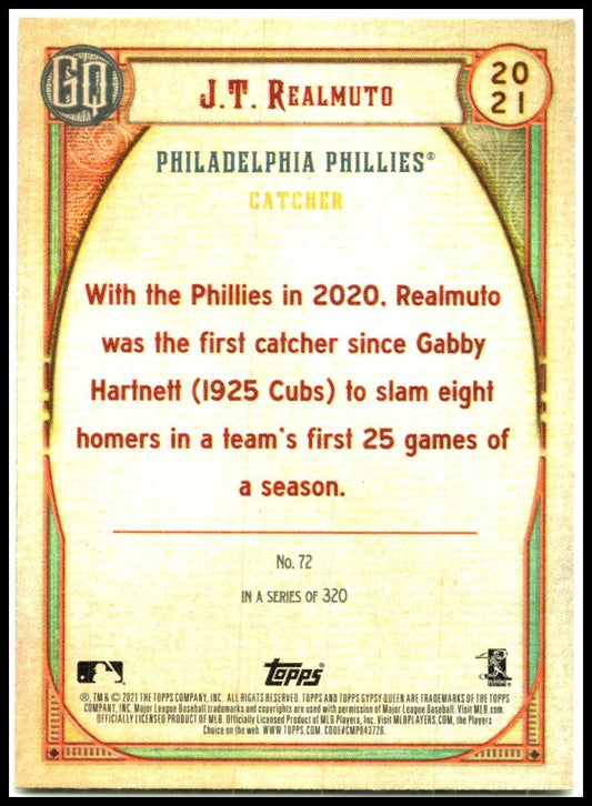 2021 Topps Gypsy Queen #72 J.T. Realmuto Philadelphia Phillies