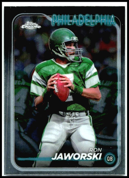 2024 Topps Chrome #158 Ron Jaworski Philadelphia Eagles