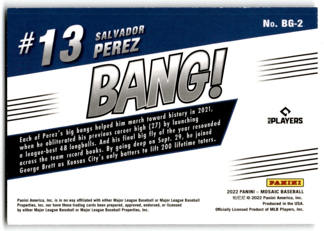 2022 Panini Mosaic BANG Salvador Perez Kansas City Royals #BG-21.69