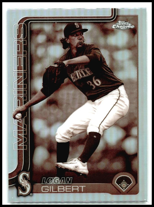 2025 Topps Chrome Sepia #11 Logan Gilbert Seattle Mariners