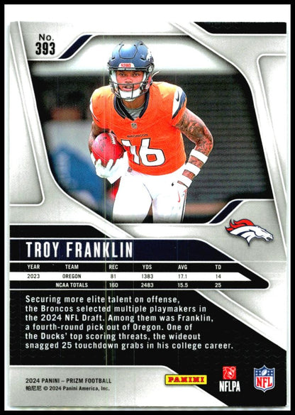2024 Panini Prizm #393 Troy Franklin Rookie Denver Broncos