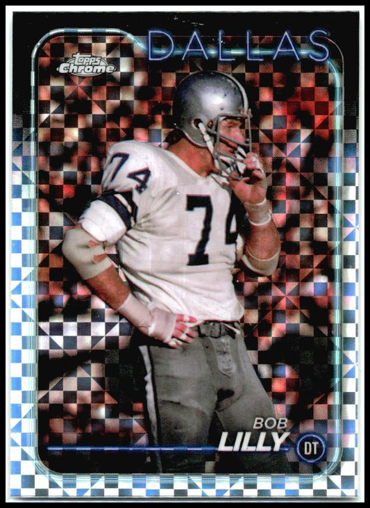 2024 Topps Chrome X-Fractor #43 Bob Lilly Dallas Cowboys