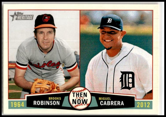 2013 Topps Heritage Then and Now #TN-RC Brooks Robinson / Miguel Cabrera