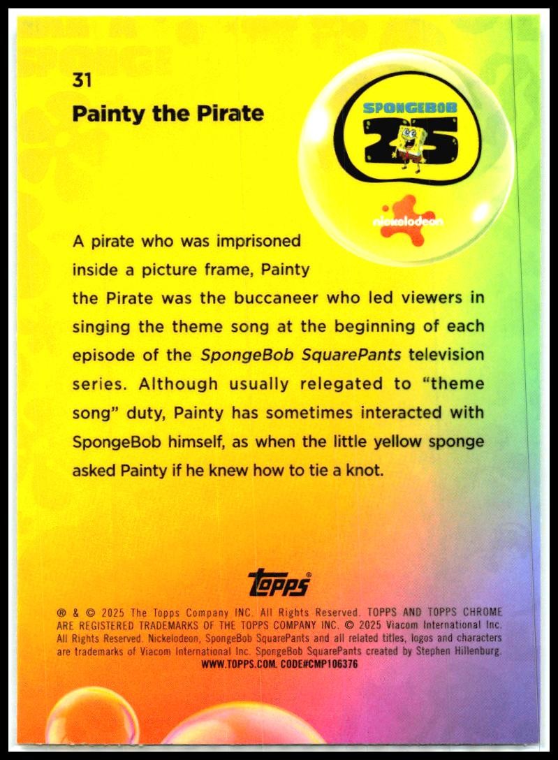 2025 Topps Chrome Spongebob Squarepants #31 Painty the Pirate