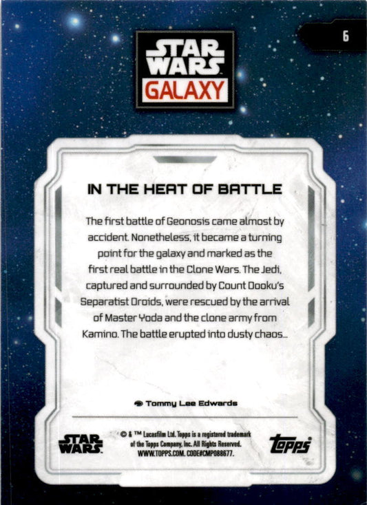 2024 Topps Star Wars Glaxay 6 In the Heat of Battle