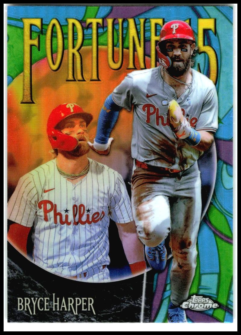 2025 Topps Chrome Fortune 15 #F15-6 Bryce Harper Philadelphia Phillies