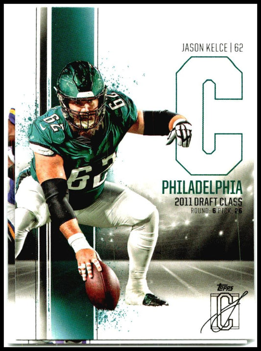 2024 Topps Signature Class #43 Jason Kelce Philadelphia Eagles
