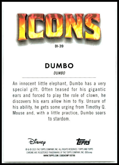 2025 Topps Chrome Disney Disney Icons #DI-39 Dumbo