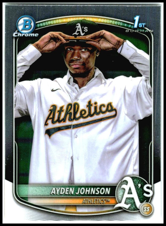 2025 Bowman Chrome #BCP-197 Ayden Johnson Athletics