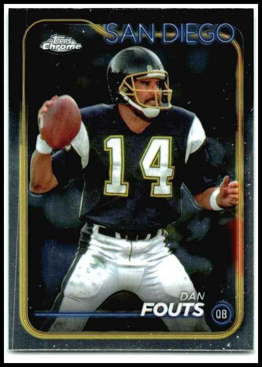 2024 Topps Chrome #172 Dan Fouts San Diego Chargers