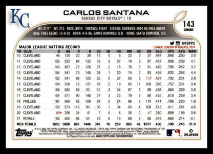 2022 Topps Chrome  X-Fractor #143 Carlos Santana