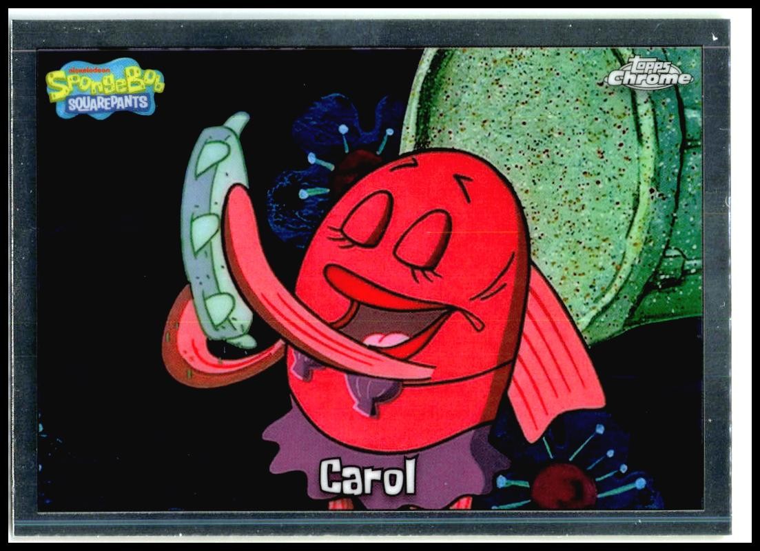 2025 Topps Chrome Spongebob Squarepants #125 Carol