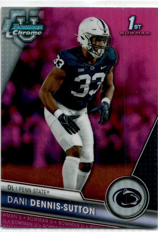 2023 Bowman University Chrome Pink #151 Dani Dennis-Sutton Penn State