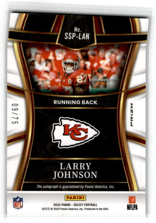 2022 Panini Select #SSP-LAN Larry Johnson Auto Kansas City Chiefs /75