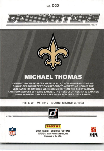 2021 Donruss Dominators #D22 Michael Thomas New Orleans Saints