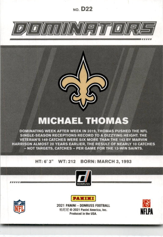 2021 Donruss Dominators #D22 Michael Thomas New Orleans Saints