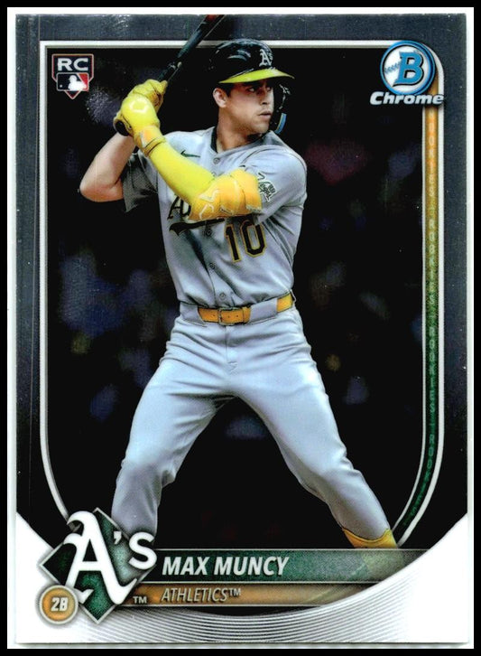 2025 Bowman Chrome #90 Max Muncy Rookie Athletics