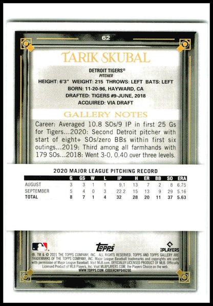 2021 Topps Gallery Printer Proof #62 Tarik Skubal Detroit Tigers
