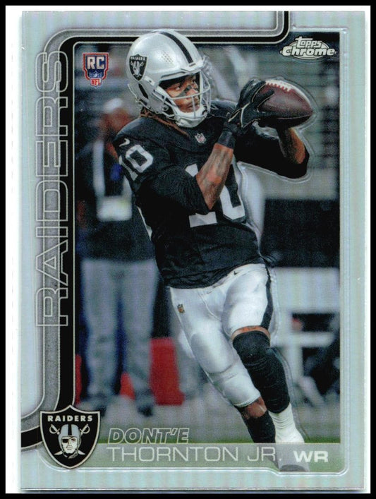 2025 Topps Chrome Refractor #385 Dont'e Thornton Rookie