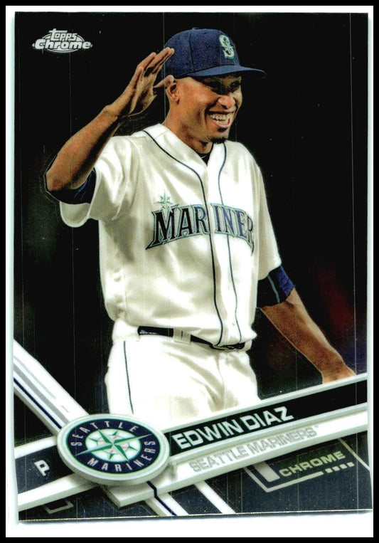 2017 Topps Chrome #195 Edwin Diaz Seattle Mariners