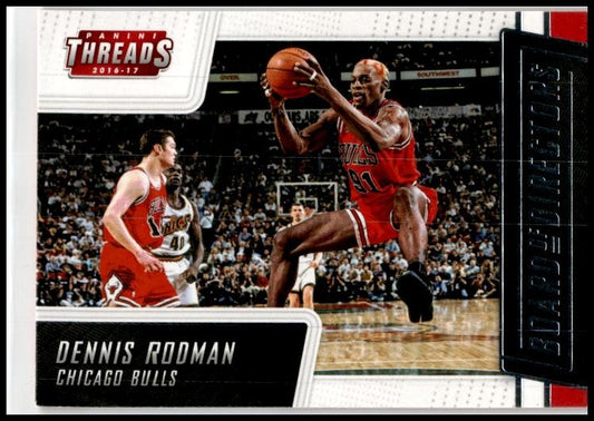2016-17 Panini Threads Board of Directors #5 Dennis Rodman Bulls