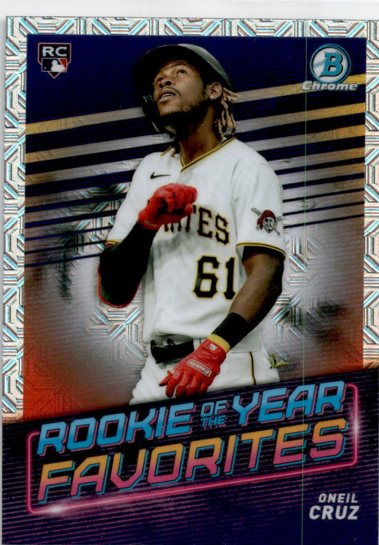 2022 Bowman Rookie of the Year Favorites Mojo #ROYF-5 Oneil Cruz Pirates