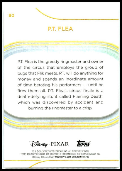 2025 Topps Chrome Disney #80 P.T. Flea