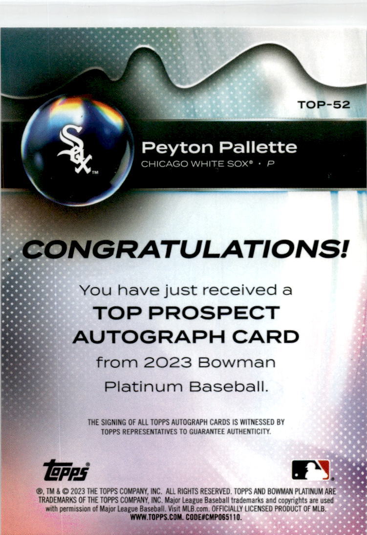 2023 Bowman Platinum #TOP-52 Peyton Pallette Auto Chicago White Sox
