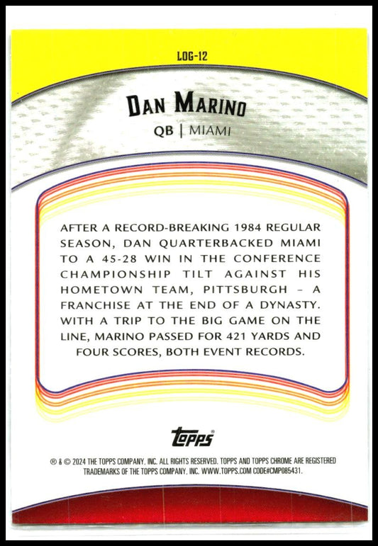 2024 Topps Chrome Legends of the Gridiron #LOG-12 Dan Marino Miami Dolphins