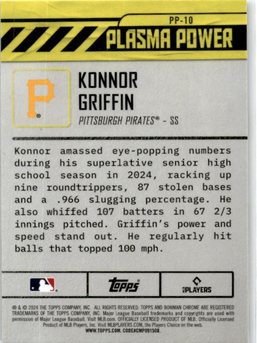 2024 Bowman Draft Chrome Plasma Power #PP-10 Konnor Griffin Pittsburgh Pirates