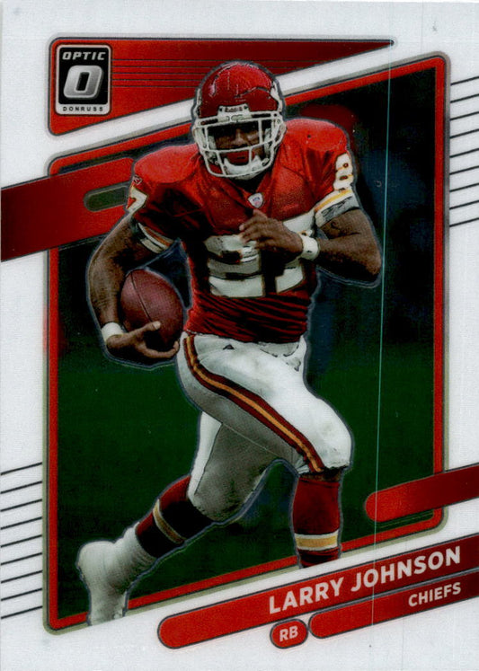 2021 Donruss Optic #38 Larry Johnson Kansas City Chiefs