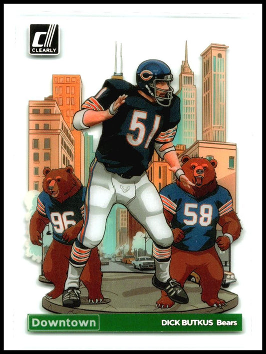 2024 Clearly Donruss Downtown #9 Dick Butkus Chicago Bears