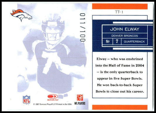 2007 Leaf Limited Team Trademarks #TT-1 John Elway #/100 Denver Broncos