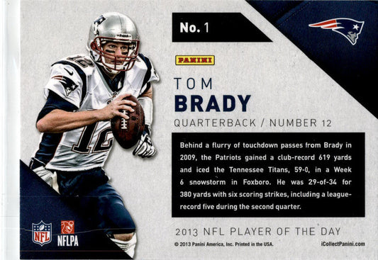 2013 Panini Player of the Day #1 Tom Brady New England Patriots
