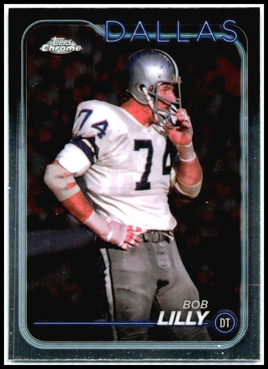 2024 Topps Chrome #43 Bob Lilly Dallas Cowboys