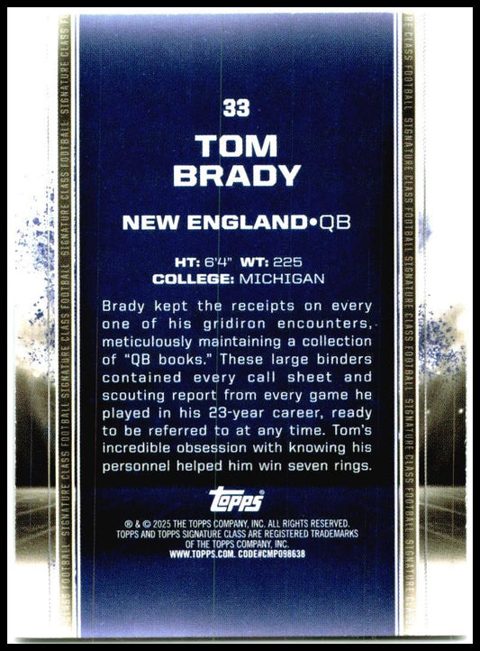 2024 Topps Signature Class #33 Tom Brady New England Patriots