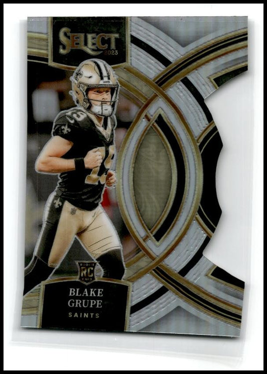 2023 Panini Select Silver Prizms Die Cuts #111 Blake Grupe New Orleans Saints